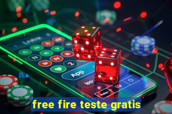 free fire teste gratis